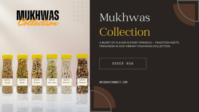 Mukhwas Collection by Hridhay Connect